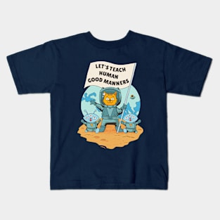 let's teach human good manners Kids T-Shirt